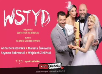 Bielsko-Biała Wydarzenie Spektakl "Wstyd" - komedia, która zmienia zasady gry!