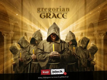 Bielsko-Biała Wydarzenie Koncert Gregorian Grace w Cavatina Hall!