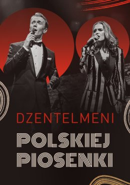 Bielsko-Biała Wydarzenie Koncert DŻENTELMENI POLSKIEJ PIOSENKI - Koncert-Hołd Legendom Polskiej Muzyki