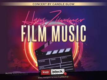 Bielsko-Biała Wydarzenie Koncert Hans Zimmer - Muzyka Filmowa Klasycznie przy Świecach