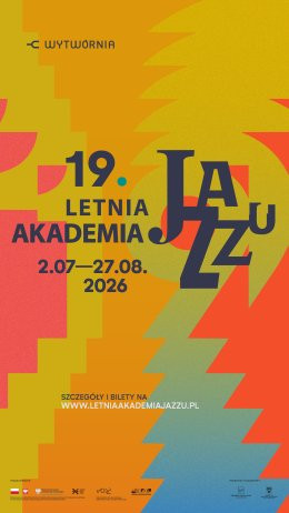 Karnet obejmuje wszystkie wydarzenia Letniej Akademii Jazzu oraz projektu INTL JAZZ PLATFORM
