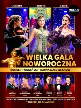 Bielsko-Biała Wydarzenie Koncert Wielka Gala Noworoczna Koncert Wiedeński - Karnawałowe Show