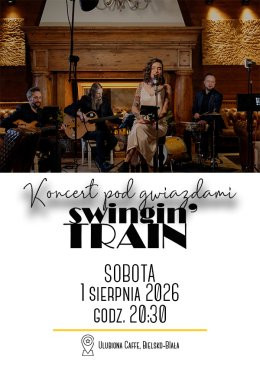 Bielsko-Biała Wydarzenie Koncert Koncert Pod Gwiazdami - Swingin' Train
