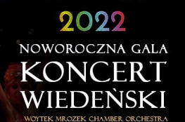 Bielsko-Biała Wydarzenie Koncert NOWOROCZNA GALA - Koncert Wiedeński 