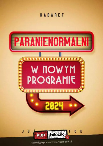 Kabaret Paranienormalni - w programie 