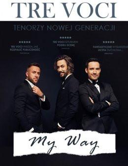 Bielsko-Biała Wydarzenie Koncert Tre Voci - My Way