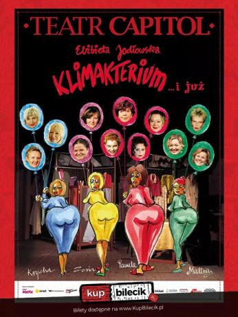 Bielsko-Biała Wydarzenie Spektakl Klimakterium... i już