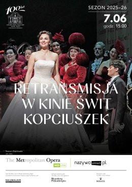 Czechowice-Dziedzice Wydarzenie Opera | operetka MET: Kopciuszek. Jules Massenet
