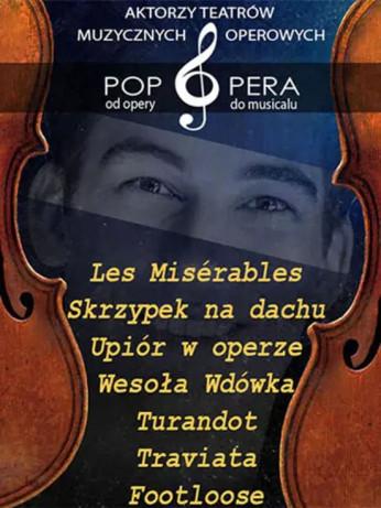 Bielsko-Biała Wydarzenie Opera | operetka Pop Opera - od opery do musicalu